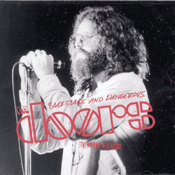 Backstage & Dangerous: The Private Rehearsal - second release