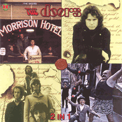 2 In 1: Morrison Hotel / Strange Days