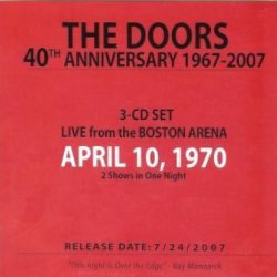 The Doors 40th Anniversary 1967-2007