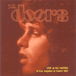 Live At The Matrix in Los Angeles in March 1967