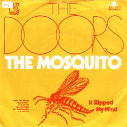 The Mosquito / It Slipped My Mind