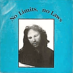 No Limits, No Laws