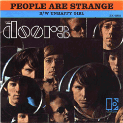 People Are Strange / Unhappy Girl