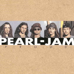 Pearl Jam - Proud