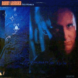 Robbie Krieger - No Habla