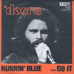 Runnin' Blue / Do It