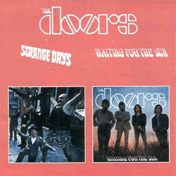 Strange Days / Waiting For the Sun