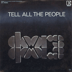 Tell All The People / Easy Ride