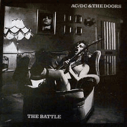 AC/DC & the Doors: The Battle