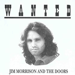 Wanted- Jim Morrison And The Doors