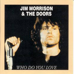 Who Do You Love