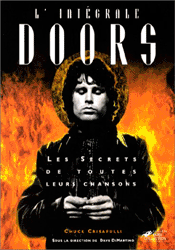 L'Intégrale Doors. Les Secrets de toutes leurs chansons