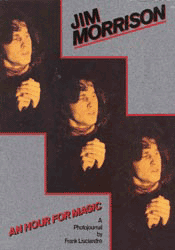 Jim Morrison- An Hour For Magic