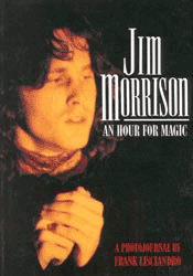 Jim Morrison- An Hour For Magic
