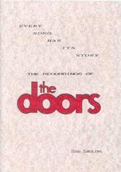 Every Song Has Its Story: The Recordings of The Doors