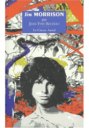 Jim Morrison, ou, Les portes de la perception