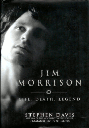Jim Morrison: Life, Death, Legend