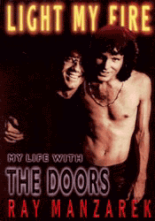 Light My Fire: My Life With the Doors