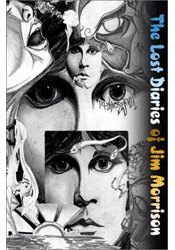 The Lost Diaries of Jim Morrison