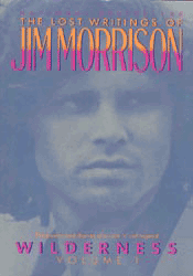 Wilderness: The Lost Writings of Jim Morrison Vol 1