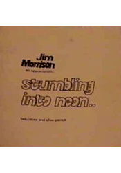 Jim Morrison - An Appreciation... Stumbling Into Neon...