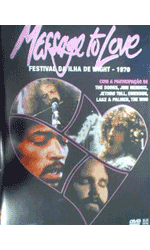 Message to Love - Festival Da Ilha De Wight - 1970