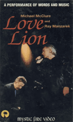 Michael McClure & Ray Manzarek: Love Lion