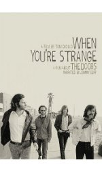 When You're Strange: A Film About The Doors